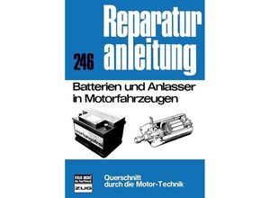 9783716813065 - Batterien und Anlasser in Motorfahrzeugen Kartoniert (TB)