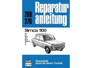 9783716813324 - Reparaturanleitung   269 70   Simca 1100 Kartoniert (TB)