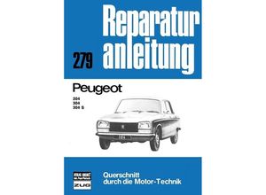 9783716813492 - Peugeot 204   304   304 S Kartoniert (TB)