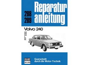 9783716813683 - Reparaturanleitungen   288 89   Volvo 240 Kartoniert (TB)