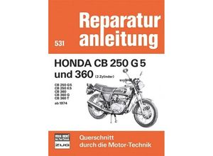 9783716813843 - Reparaturanleitung   Honda CB 250 G5 und 360 (2 Zylinder) Baujahr 1974-1976 Kartoniert (TB)