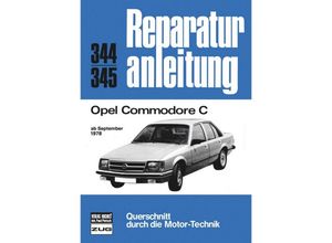 9783716814321 - Reparaturanleitung   344 45   Opel Commodore C ab 09 1978 Kartoniert (TB)