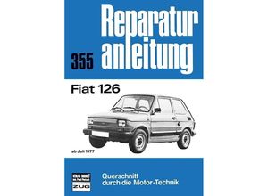 9783716814413 - Reparaturanleitungen   Fiat 126 Kartoniert (TB)