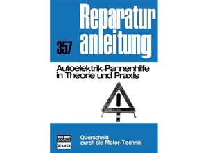 9783716814451 - Autoelektrik-Pannenhilfe in Theorie und Praxis Kartoniert (TB)