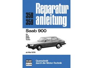 9783716814468 - Reparaturanleitung   358 59   Saab 900 ab 05 1978 Kartoniert (TB)