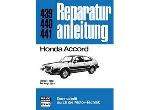 9783716815069 - Reparaturanleitung   439 41   Honda Accord Kartoniert (TB)