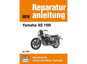 9783716815533 - - GEBRAUCHT Yamaha XS 1100 ab 1979 Reprint der 7 Auflage 1985 (Reparaturanleitungen) - Preis vom 02072023 051058 h