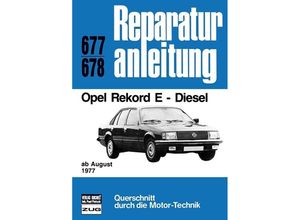 9783716815953 - Opel Rekord E - Diesel Kartoniert (TB)