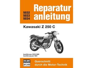 9783716815977 - Reparaturanleitung   5032-34   Kawasaki Z 250 C Kartoniert (TB)