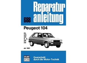 9783716816011 - Peugeot 104 ab 1981 Kartoniert (TB)