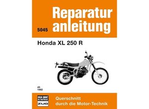 9783716816127 - Honda XL 250 R ab 1982 Kartoniert (TB)