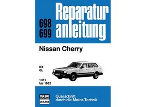 9783716816172 - Reparaturanleitung   698 99   Nissan Cherry Kartoniert (TB)