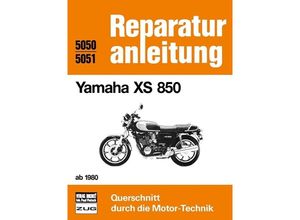 9783716816301 - Reparaturanleitung   Yamaha XS 850 ab 1980 Kartoniert (TB)