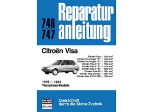 9783716816462 - Reparaturanleitung   746 47   Citroen Visa 1979 - 1984 Kartoniert (TB)