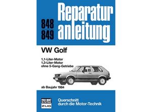 9783716817087 - Reparaturanleitungen   848 49   VW Golf ab Baujahr 1984 Kartoniert (TB)