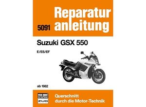 9783716817230 - Suzuki GSX 550 E ES EF (ab 1982) Kartoniert (TB)