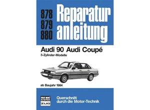 9783716817254 - Reparaturanleitung   878-80   Audi 90   Audi Coupe (ab 84) Gebunden