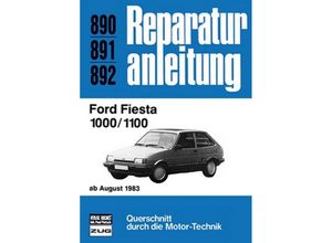 9783716817315 - Reparaturanleitung   890-92   Ford Fiesta 1000 1100 Kartoniert (TB)