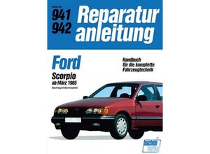 9783716817551 - Reparaturanleitung   641 42   Ford Scorpio ab März 1988 Kartoniert (TB)