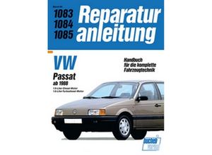 9783716818169 - Reparaturanleitung   1083-85   VW Passat 19 Diesel   16 Turbodiesel (ab 1988) Kartoniert (TB)