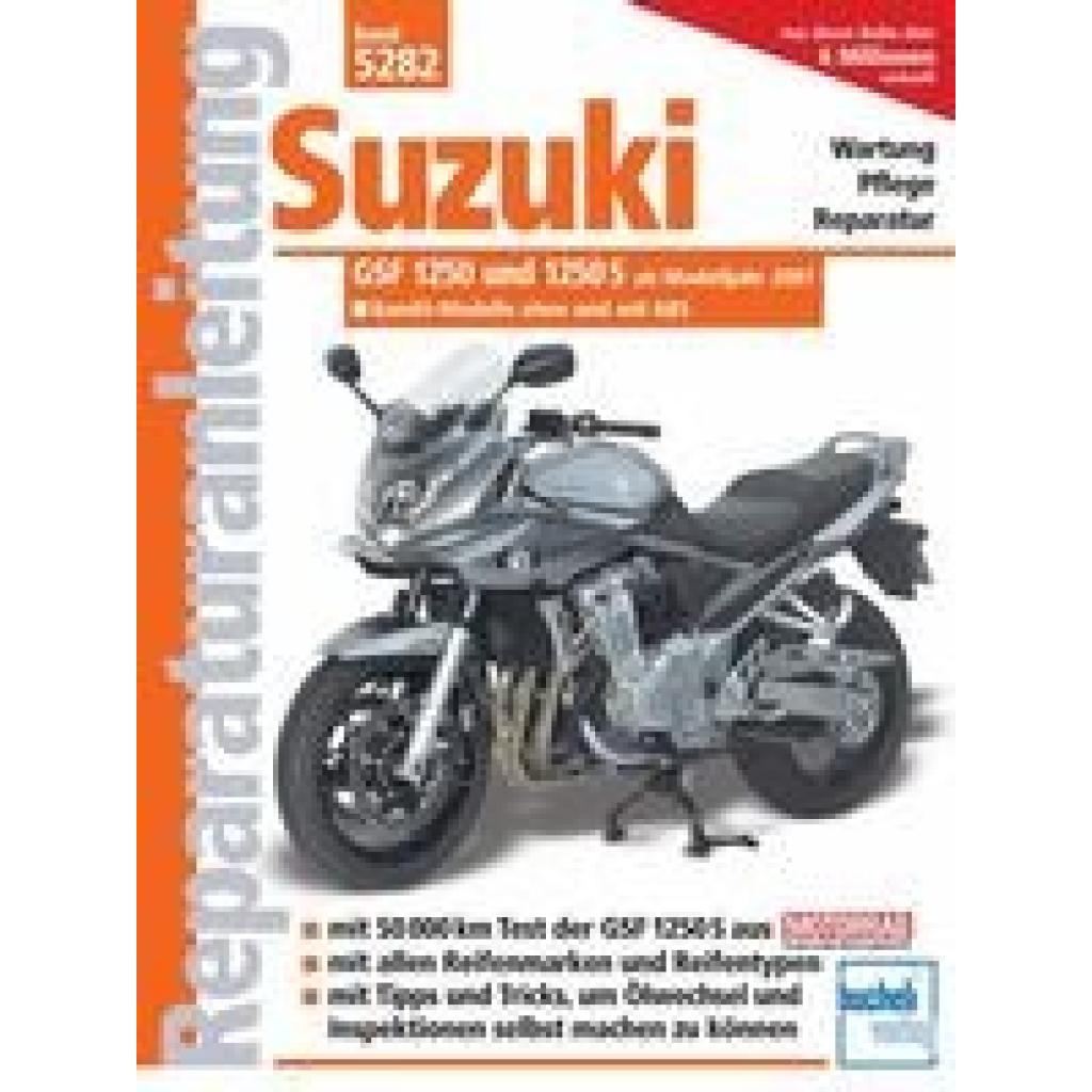 9783716821145 - Suzuki GSF 1250  und 1250 S ab Modelljahr 2007 Bandit - Modelle ohne und mit ABS