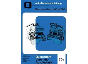 9783716821800 - Reparaturanleitung   Mercedes-Benz 180 a   180 b Kartoniert (TB)