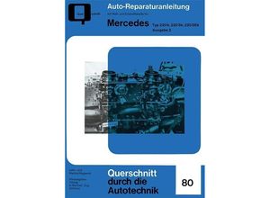 9783716821947 - Reparaturanleitung   Mercedes Typ 220 b 220 Sb 220 SEb Ausgabe 2 Kartoniert (TB)