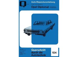 9783716822111 - Reparaturanleitung   Opel Diplomat Kartoniert (TB)