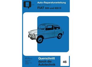 9783716822142 - Reparaturanleitung   Fiat 600 & 600 D Kartoniert (TB)