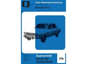 9783716822517 - Reparaturanleitung   Renault R12 Kartoniert (TB)