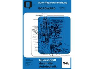 9783716822548 - Reparaturanleitung   Borgward Isabella Goliath Kartoniert (TB)