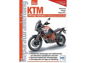 9783716823170 - Reparaturanleitungen   KTM 1290 Super Adventure T S R - Franz Josef Schermer Kartoniert (TB)