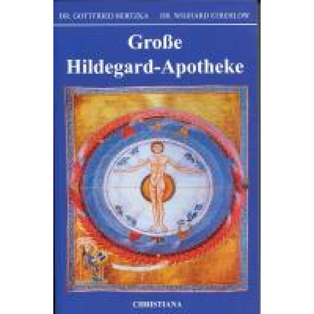 9783717111191 - Große Hildegard-Apotheke - Gottfried Hertzka Wighard Strehlow Kartoniert (TB)