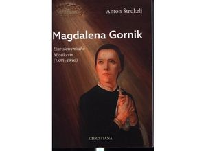 9783717113737 - Magdalena Gornik - Anton Strukelj Strukelj Geheftet