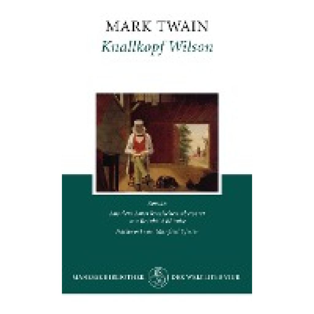 9783717522003 - Twain Mark Knallkopf Wilson