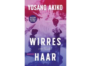 9783717525400 - Wirres Haar - Yosano Akiko Gebunden