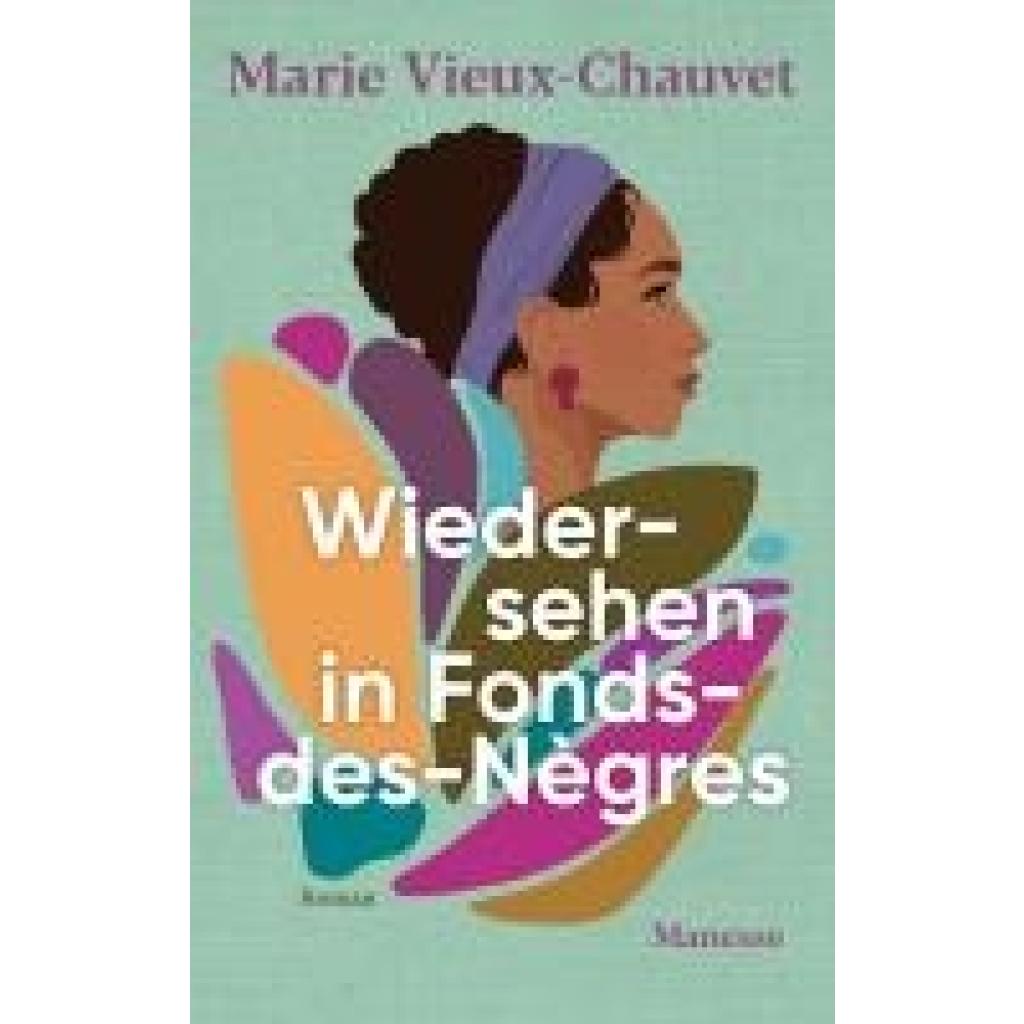 9783717525516 - Vieux-Chauvet Marie Wiedersehen in Fonds des Nègres