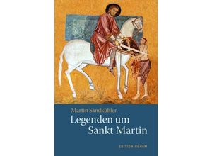 9783723516447 - Legenden um Sankt Martin Kartoniert (TB)