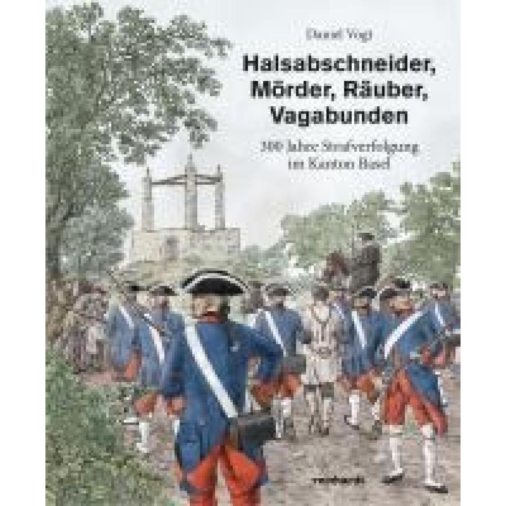 9783724527244 - Vogt Daniel Halsabschneider Mörder Räuber Vagabunden