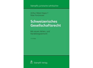 9783727222375 - Schweizerisches Gesellschaftsrecht - Arthur Meier-Hayoz Peter Forstmoser Kartoniert (TB)