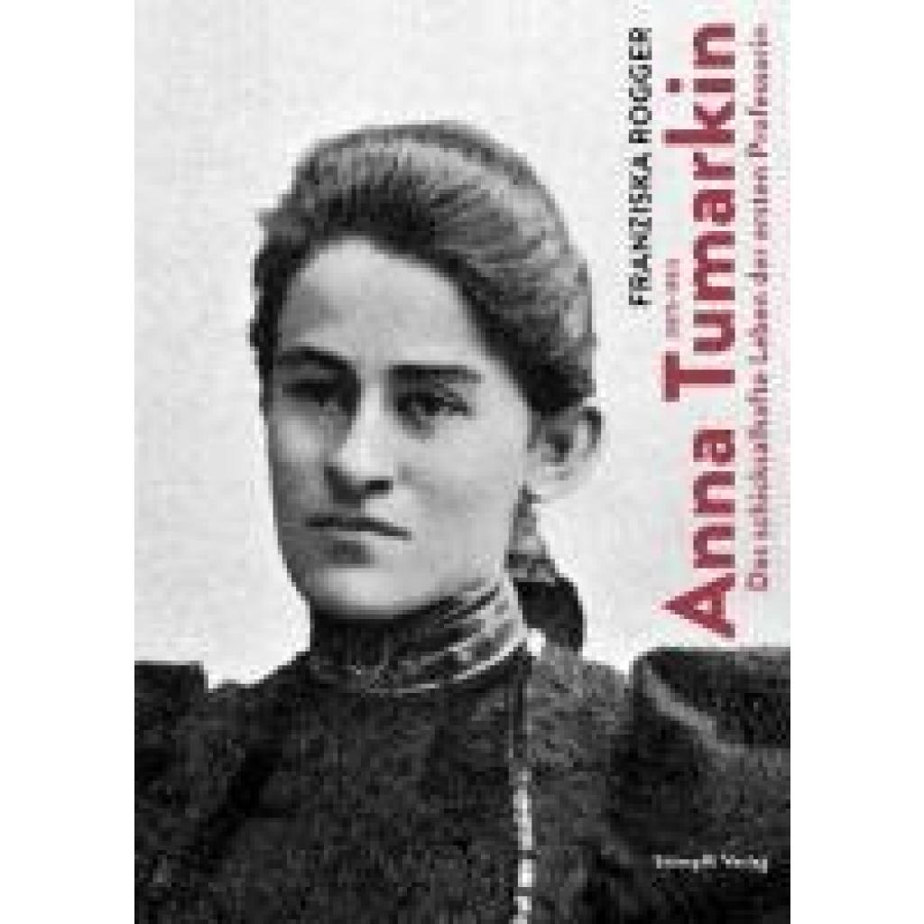 9783727261879 - Rogger Franziska Anna Tumarkin (1875-1951)