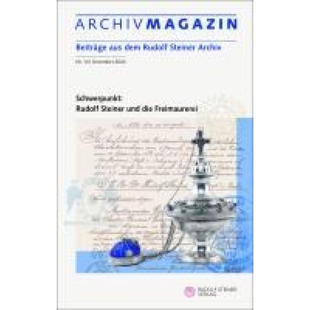 9783727482144 - ARCHIVMAGAZIN Beiträge aus dem Rudolf Steiner Archiv
