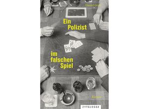 9783729651463 - Ein Polizist im falschen Spiel - Daniel Grob Gebunden