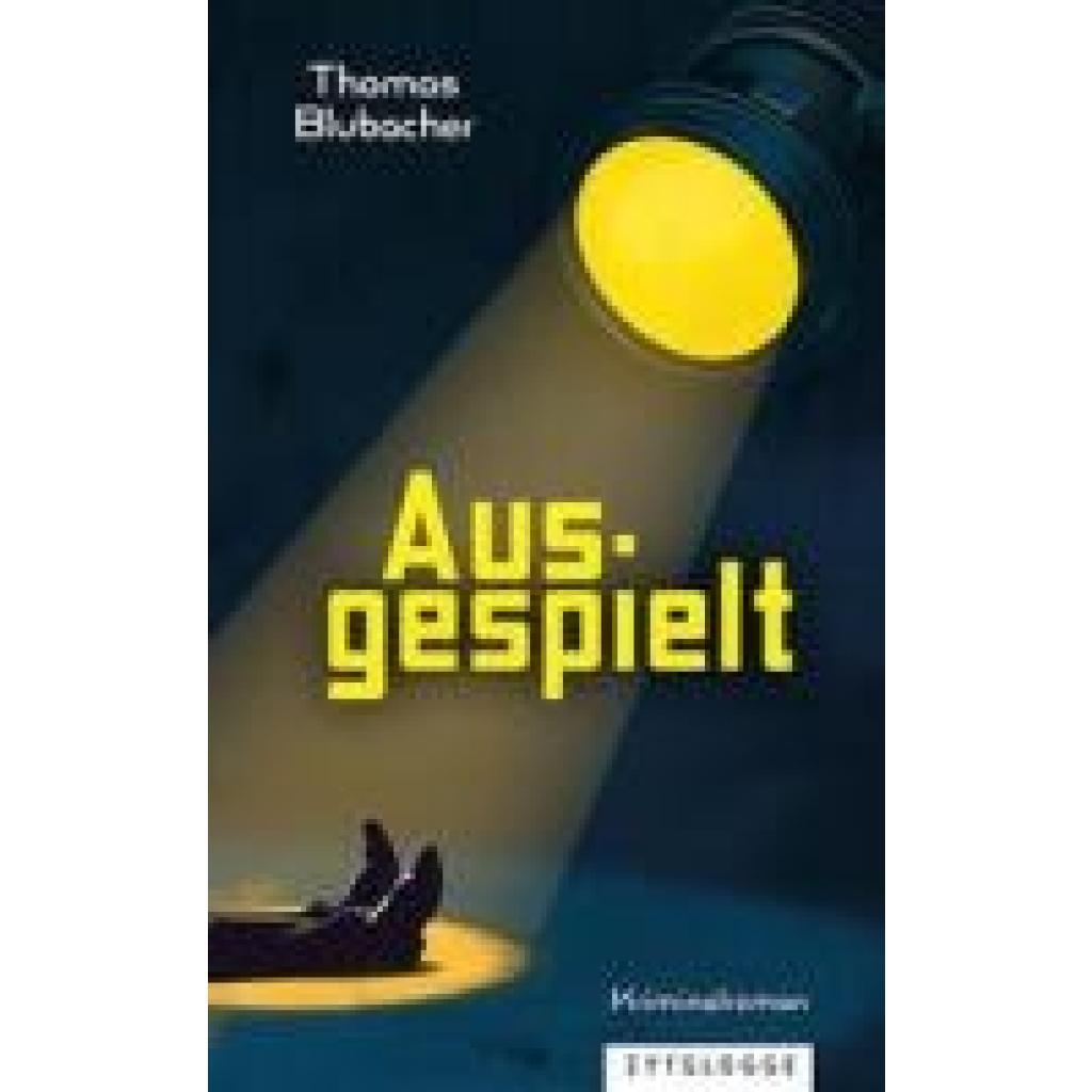 9783729651678 - Blubacher Thomas Ausgespielt