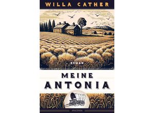 9783730612781 - Willa Cather Meine Antonia Roman - Willa Cather Gebunden