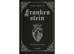 9783730613108 - Mary Shelley Frankenstein Ein Schauerroman - Mary Shelley Leder