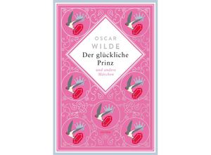 9783730613344 - Oscar Wilde Der glückliche Prinz Märchen Schmuckausgabe mit Silberprägung - Oscar Wilde Gebunden