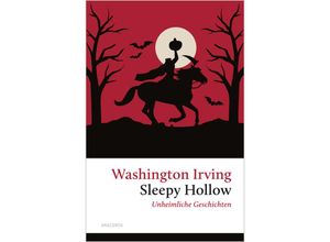 9783730613634 - Sleepy Hollow Unheimliche Geschichten - Washington Irving Gebunden