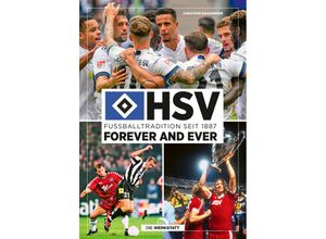 9783730704615 - HSV forever and ever - Christoph Bausenwein Gebunden