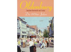 9783730816097 - Oldenburg - Die 1970er Jahre Kartoniert (TB)